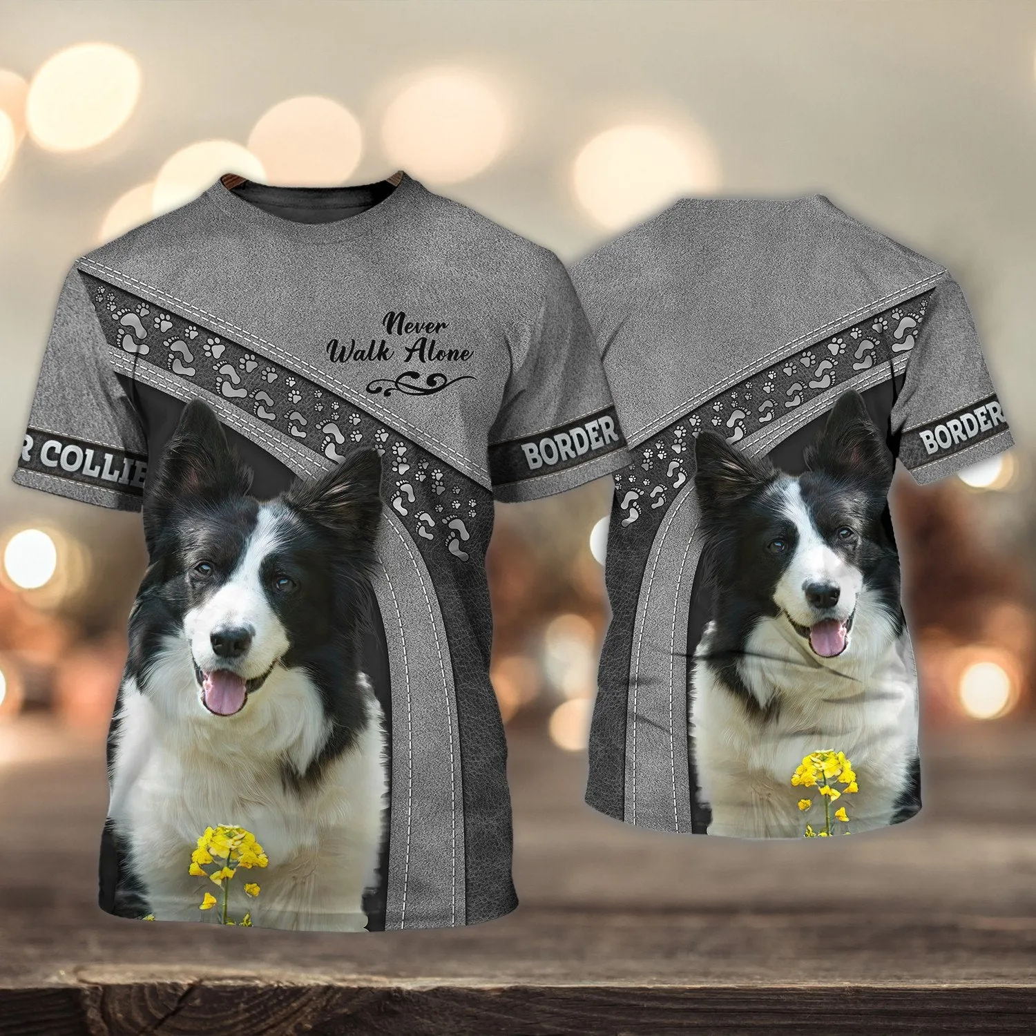 Border Collie Never Walk Alone 3D Full Print Shirts, Shirt For Dog Lovers, Dog Memorial Gifts for loss of Dog