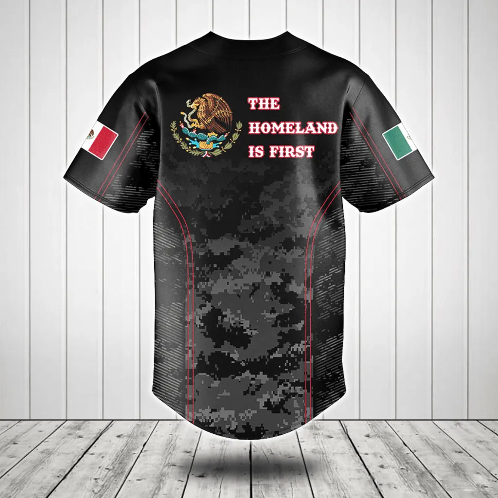 Customize Mexico Camo The Homeland is First Baseball Jersey Shirt