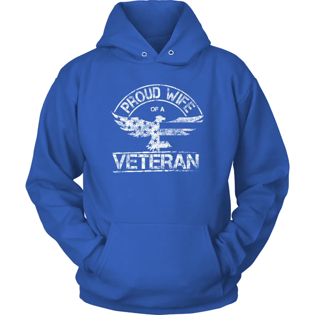 Proud Wife of a Veteran Unisex Hoodie