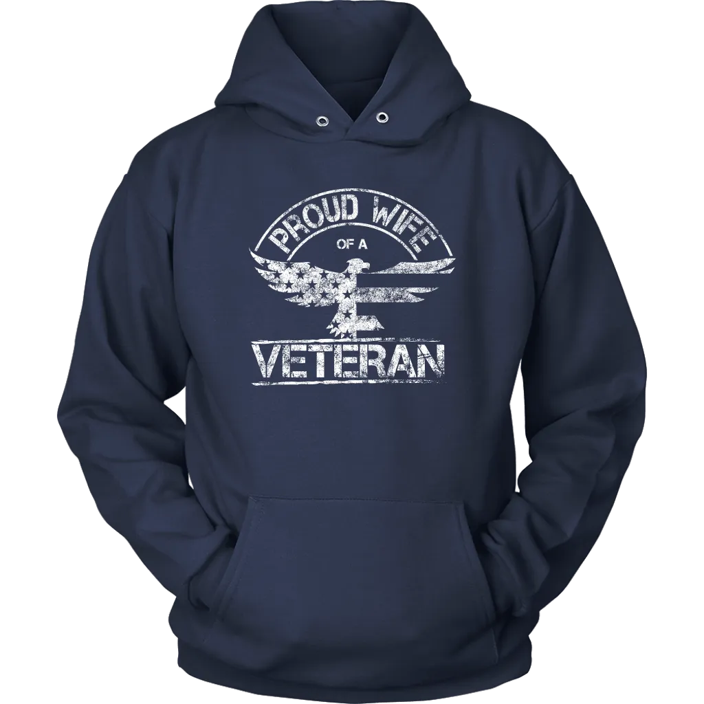 Proud Wife of a Veteran Unisex Hoodie