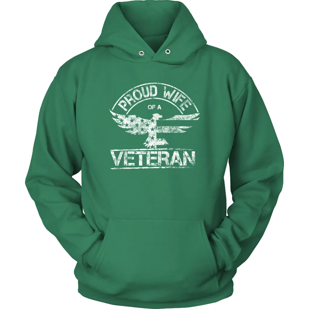 Proud Wife of a Veteran Unisex Hoodie