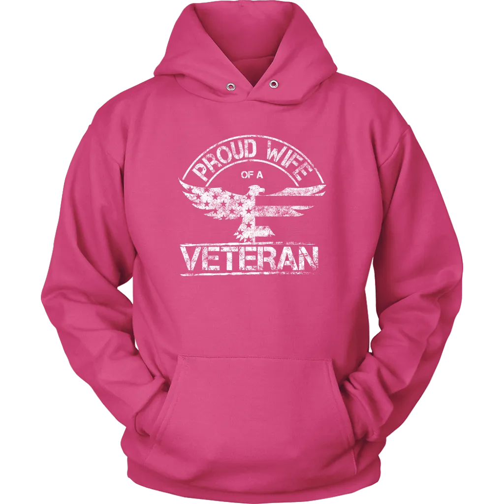 Proud Wife of a Veteran Unisex Hoodie